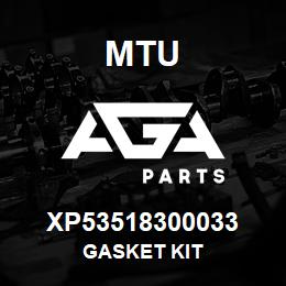 XP53518300033 MTU GASKET KIT | AGA Parts