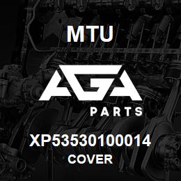 XP53530100014 MTU COVER | AGA Parts