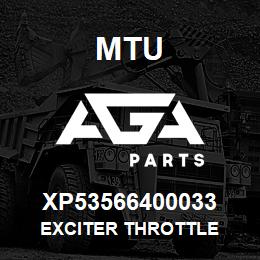 XP53566400033 MTU EXCITER THROTTLE | AGA Parts