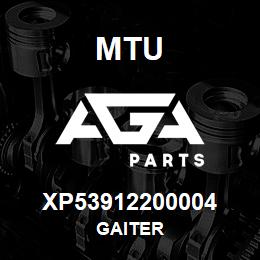 XP53912200004 MTU GAITER | AGA Parts