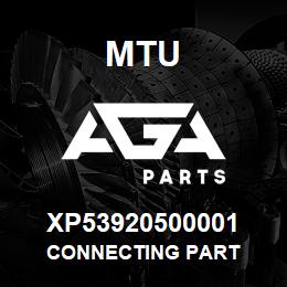 XP53920500001 MTU CONNECTING PART | AGA Parts