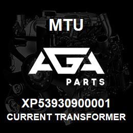 XP53930900001 MTU CURRENT TRANSFORMER | AGA Parts