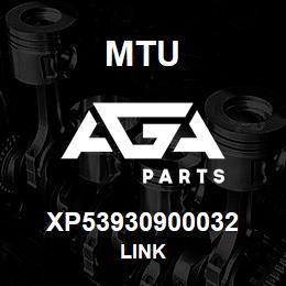 XP53930900032 MTU LINK | AGA Parts