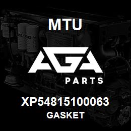 XP54815100063 MTU GASKET | AGA Parts