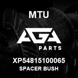 XP54815100065 MTU SPACER BUSH | AGA Parts