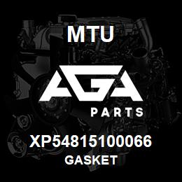 XP54815100066 MTU GASKET | AGA Parts