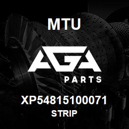 XP54815100071 MTU STRIP | AGA Parts