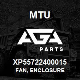 XP55722400015 MTU Fan, Enclosure | AGA Parts