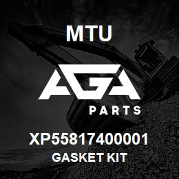 XP55817400001 MTU GASKET KIT | AGA Parts