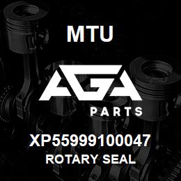 XP55999100047 MTU Rotary Seal | AGA Parts