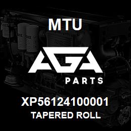 XP56124100001 MTU Tapered Roll | AGA Parts