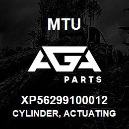 XP56299100012 MTU Cylinder, Actuating | AGA Parts