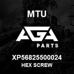 XP56825500024 MTU HEX SCREW | AGA Parts