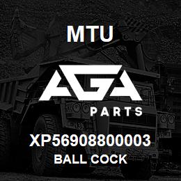 XP56908800003 MTU BALL COCK | AGA Parts