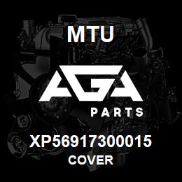 XP56917300015 MTU COVER | AGA Parts