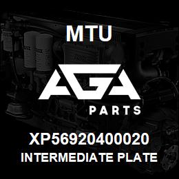 XP56920400020 MTU INTERMEDIATE PLATE | AGA Parts