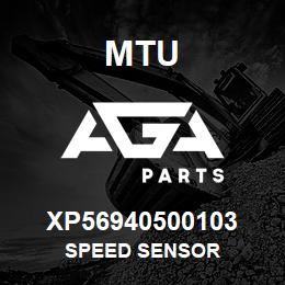 XP56940500103 MTU SPEED SENSOR | AGA Parts