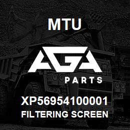 XP56954100001 MTU FILTERING SCREEN | AGA Parts