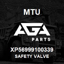 XP56999100339 MTU SAFETY VALVE | AGA Parts