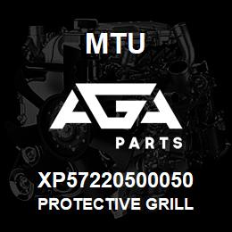 XP57220500050 MTU PROTECTIVE GRILL | AGA Parts