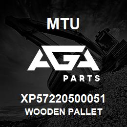 XP57220500051 MTU WOODEN PALLET | AGA Parts