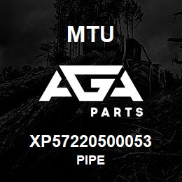 XP57220500053 MTU Pipe | AGA Parts