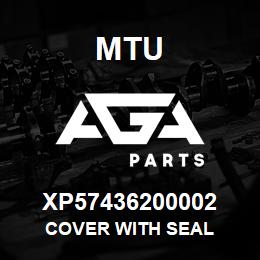 XP57436200002 MTU COVER WITH SEAL | AGA Parts