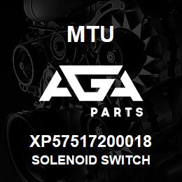 XP57517200018 MTU Solenoid Switch | AGA Parts