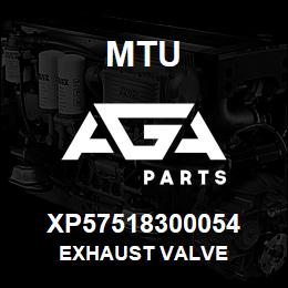 XP57518300054 MTU EXHAUST VALVE | AGA Parts