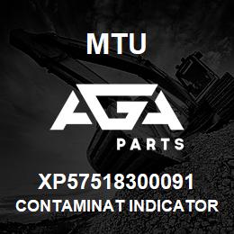 XP57518300091 MTU CONTAMINAT INDICATOR | AGA Parts