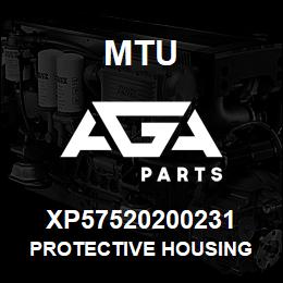 XP57520200231 MTU PROTECTIVE HOUSING | AGA Parts