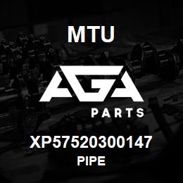 XP57520300147 MTU PIPE | AGA Parts