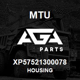 XP57521300078 MTU Housing | AGA Parts