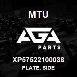 XP57522100038 MTU Plate, Side | AGA Parts