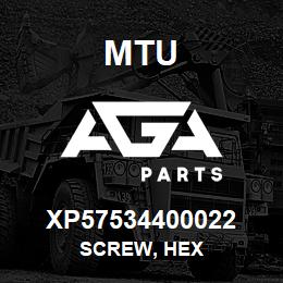 XP57534400022 MTU Screw, Hex | AGA Parts