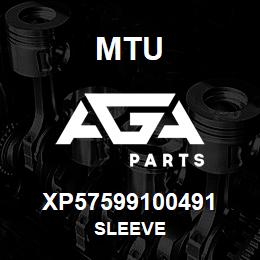 XP57599100491 MTU Sleeve | AGA Parts