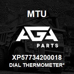 XP57734200018 MTU Dial Thermometer* | AGA Parts