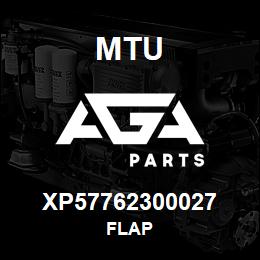 XP57762300027 MTU FLAP | AGA Parts