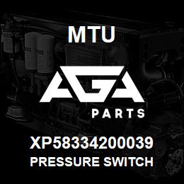 XP58334200039 MTU PRESSURE SWITCH | AGA Parts