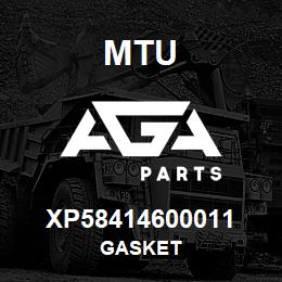 XP58414600011 MTU GASKET | AGA Parts