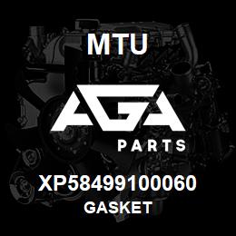 XP58499100060 MTU GASKET | AGA Parts