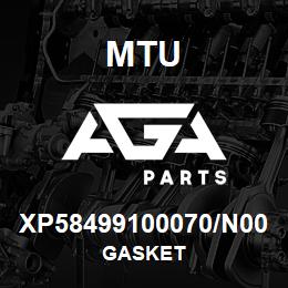 XP58499100070/N00 MTU GASKET | AGA Parts