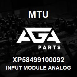 XP58499100092 MTU INPUT MODULE ANALOG | AGA Parts