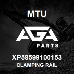 XP58599100153 MTU CLAMPING RAIL | AGA Parts