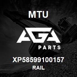 XP58599100157 MTU RAIL | AGA Parts