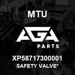 XP58717300001 MTU Safety Valve* | AGA Parts