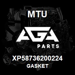 XP58736200224 MTU GASKET | AGA Parts