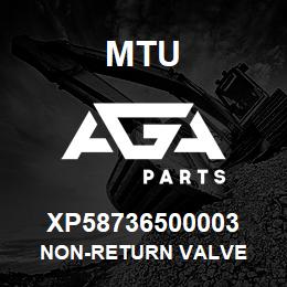 XP58736500003 MTU NON-RETURN VALVE | AGA Parts