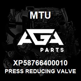 XP58766400010 MTU PRESS REDUCING VALVE | AGA Parts