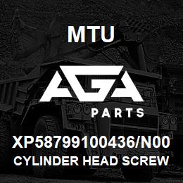 XP58799100436/N00 MTU CYLINDER HEAD SCREW | AGA Parts